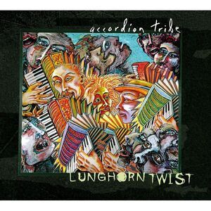 Accordion Tribe - Lunghorn Twist  CD